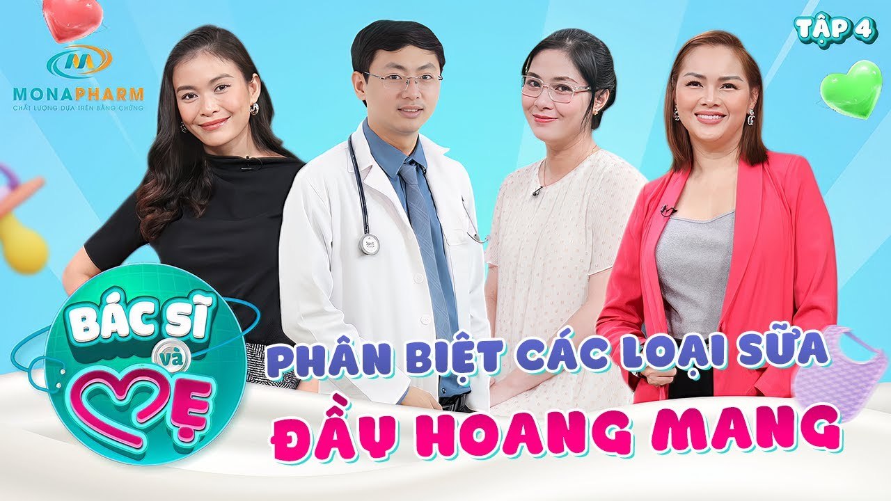 Bác Sĩ Và Mẹ #4 _ Cuộc chiến phân biệt các loại sữa làm mc và các mẹ bỉm xoắn não