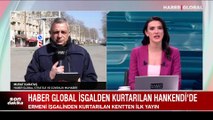Haber Global, Hankendi'de: Ermeni işgalinden kurtarılan ketten ilk yayın