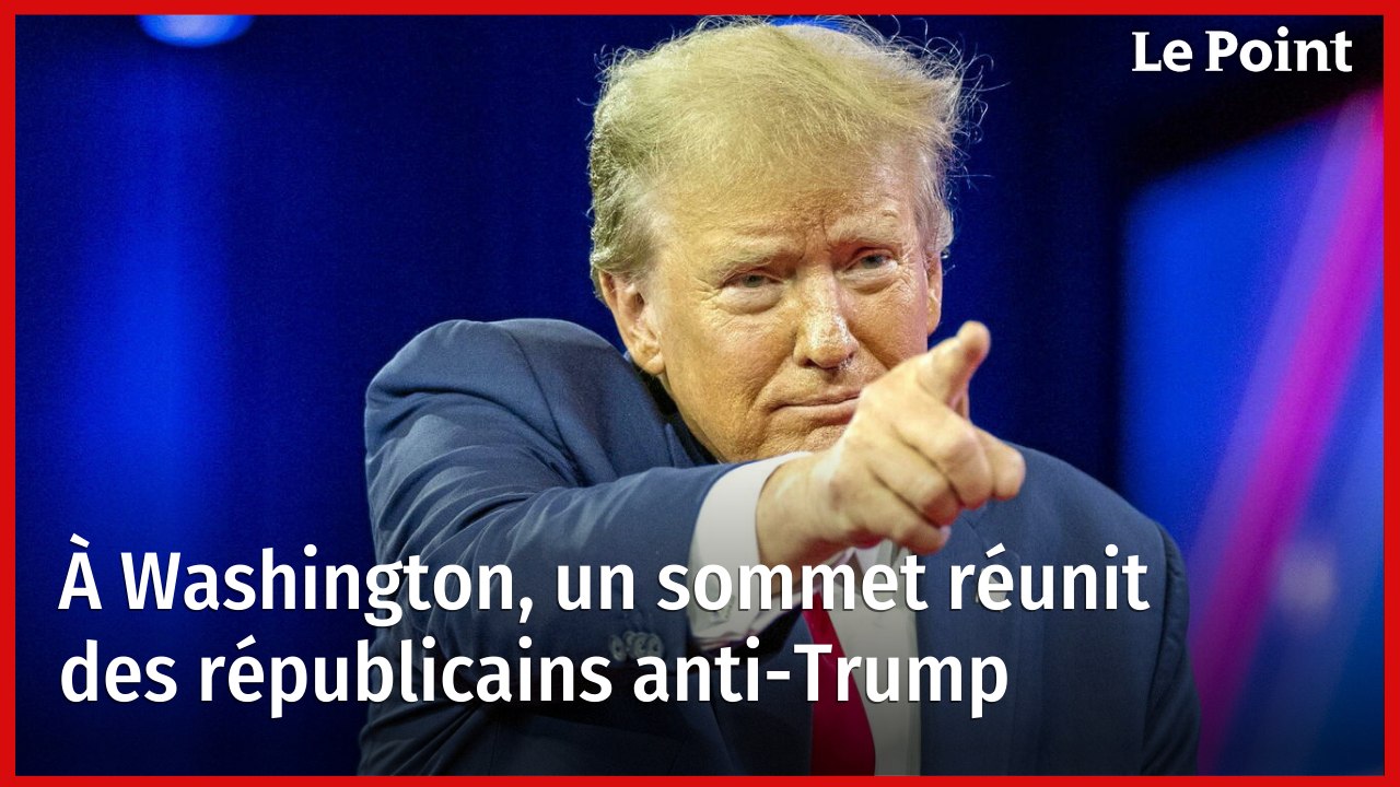 À Washington, un sommet réunit des républicains anti-Trump