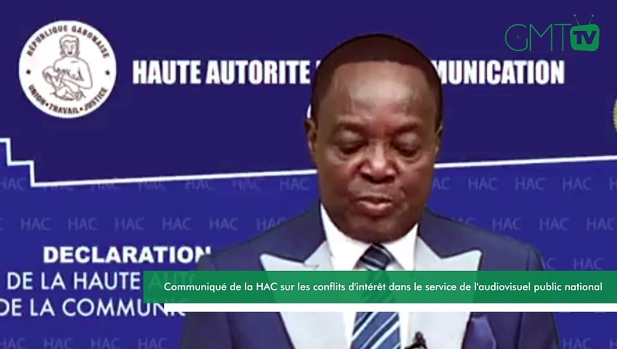 [Communiqué] Gabon : interprétation de la HAC sur les conflits d ...