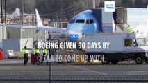 Boeing given 90 days to produce improved safety and quality control plan