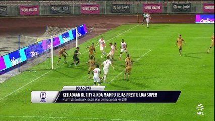 Ketiadaan KL City dan Kedah mampu jejaskan prestij Liga Malaysia 2024/25