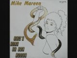 Mike Mareen - Don't talk to the snake (extended)