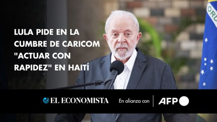 Lula pide en la cumbre de Caricom "actuar con rapidez" en Haití