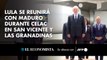 Lula se reunirá con Maduro durante Celac en San Vicente y las Granadinas