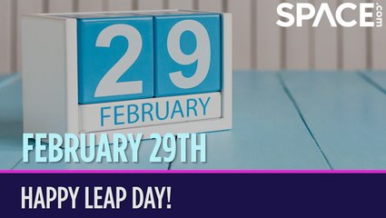OTD In Space – February 29: Happy Leap Day!