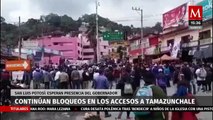 Continúan bloqueos en los accesos a Tamazunchale, San Luis Potosí