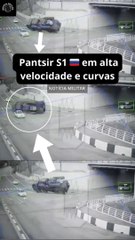 Pantsir S1 em alta velocidade e curvas