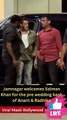 Jamnagar welcomes Salman Khan for the pre wedding bash of Anant & Radhika