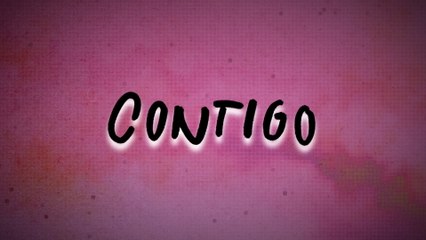 Grace Guillén - Contigo (LETRA)