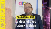 [FONDATION ARC] - Le débrief : le Dr Patrick Mehlen nous partage ses apports à la recherche en cancérologie