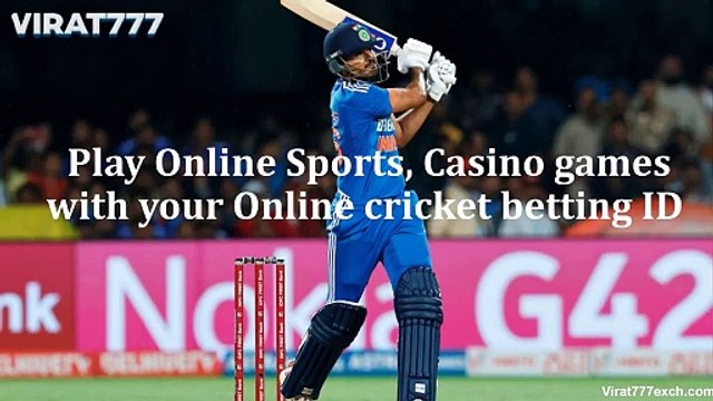 Play Online Sports, Casino games with your Online cricket betting ID