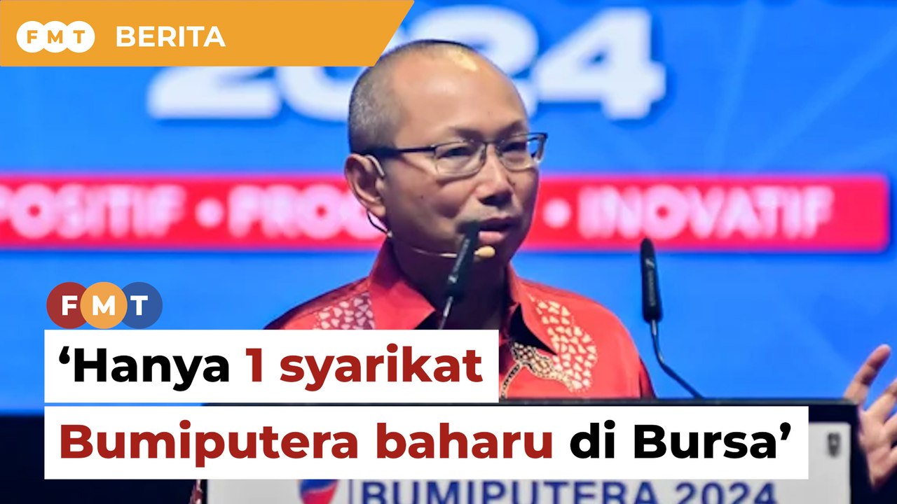 Hanya 1 syarikat Bumiputera daripada 97 tersenarai Bursa dalam 3 tahun lepas