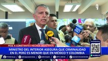 Ministro del Interior asegura que la criminalidad en el Perú es menor que en México y Colombia
