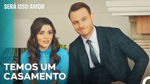 Preparativos Para O Casamento De Eda E Serkan - Será Isso Amor Episodio 85