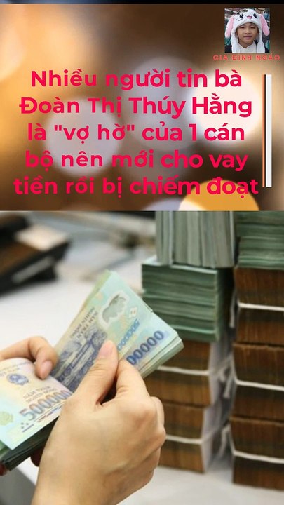 'Vợ hờ' của cán bộ CSGT lừa đảo số tiền lớn