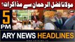 ARY News 5 PM Headlines 1st March 2024 | Nawaz Sharif ki Maulana Fazal-ur-Rehman ki ghar amad