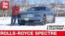 ROLLS-ROYCE SPECTRE (Essai) : l'aristocratie passe à l'électrique !