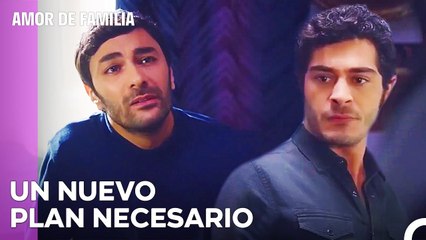 El Siguiente Paso De Baris Y Tufan - Amor De Familia Capitulo 147
