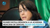 Álvarez-Buylla renuncia a la Academia Mexicana de Ciencias; acusa uso político contra AMLO