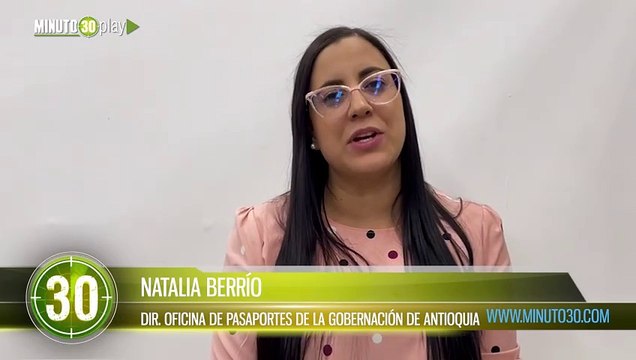 Ya renovó el pasaporte Conozca los canales de la Gobernación de Antioquia para hacerlo