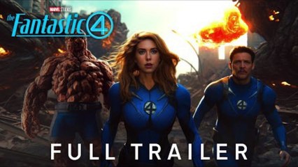 Marvel Studios' The Fantastic Four – Full Trailer (2025)