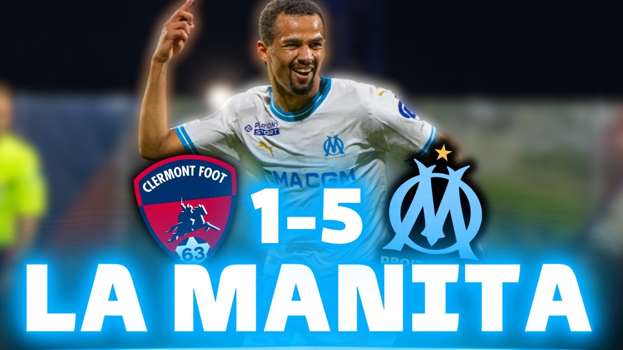 ❤️ DROIT AU BUT ! L'OM EXPLOSE CLERMONT 5-1 ! NDIAYE CLAUSS & MOUMBAGNA EN FORME !