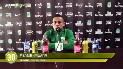 Vladimir Hernández disfruta de los clásicos y espera hacerse sentir en El Campín