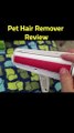 benefits of using a pet hair remover
