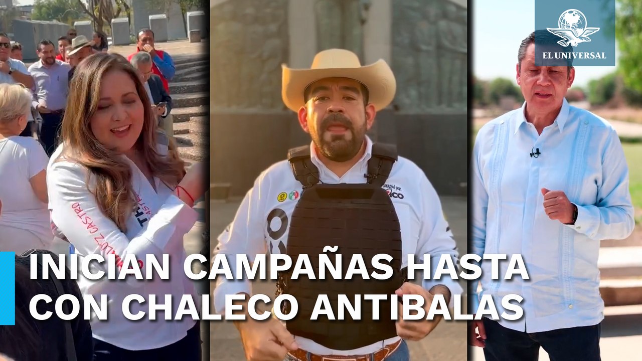 Diputados arrancan campañas hasta con chaleco antibalas