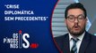 Tavares: “Relações entre Israel e Brasil estão muito machucadas”