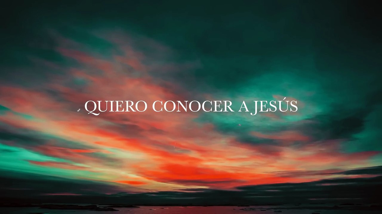 Quiero Conocer a Jesús (Yeshua) - Llévame de Vuelta