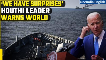 Houthi Leader Issues Warning of Military 'Surprises' in Red Sea Operations | Oneindia News
