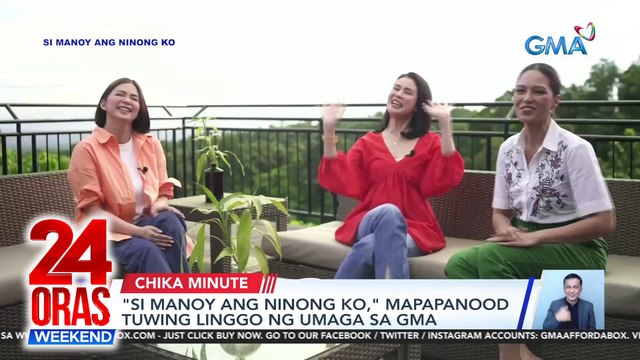 Si Manoy ang Ninong ko, mapapanood tuwing linggo ng umaga sa GMA | 24 Oras Weekend