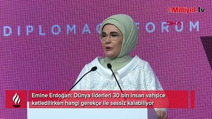 Emine Erdoğan: Dünya liderleri hangi gerekçeyle sessiz kalabiliyor
