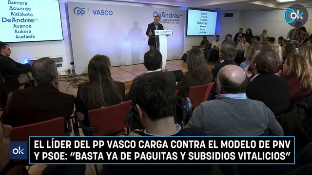 El líder del PP vasco carga contra el modelo de PNV y PSOE: Basta ya de paguitas y subsidios vitalicios