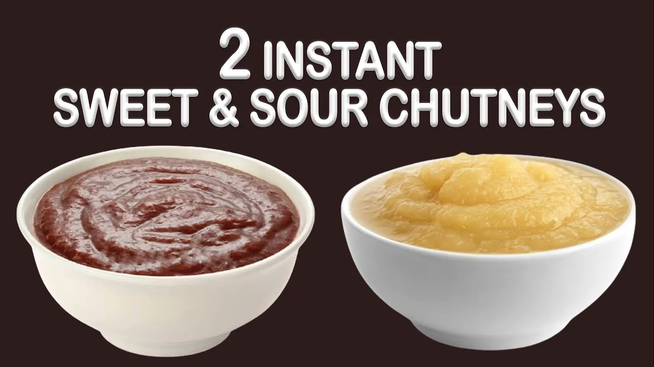 2 Instant Sweet & Sour Chutneys | Tamarind Chutney | Seb Ki Chtuney By Chef Garima Gupta
