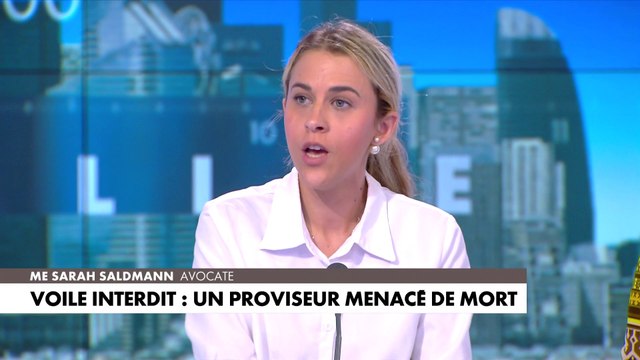 Sarah Saldmann, revient sur le proviseur menacé de mort pour avoir demandé à une élève d'enlever son voile : «Là on assiste à un renversement des valeurs. Ça veut dire que l'autorité, on ne la respecte pas et en plus, on se permet de la défier»