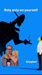 Rely only on yourself