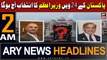 ARY News 2 AM Headlines 3rd March 2024 | Parliament to elect new PM Today | Shehbaz Sharif vs Omar Ayub