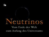 Neutrinos - 2004 - Vom Ende der Welt zum Anfang des Universums -  by ARTBLOOD