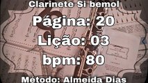 Página: 20 Lição: 03 Fá Maior - Clarinete Si bemol [80 bpm]