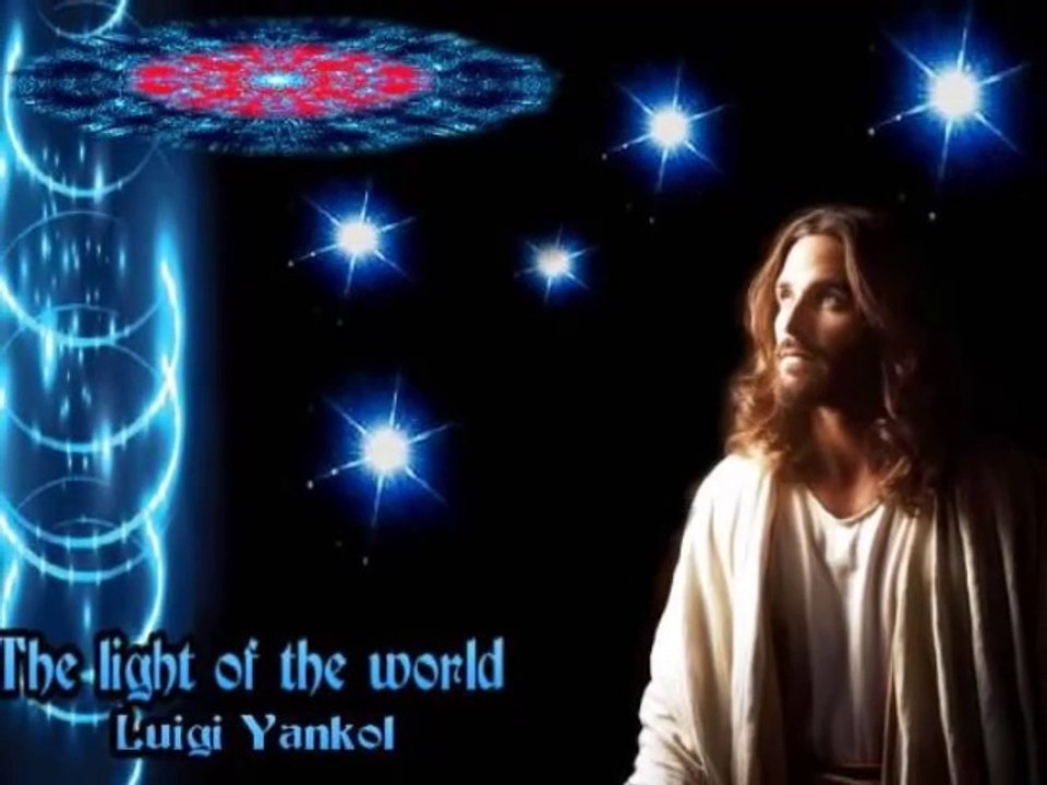 The Light of the World Luigi Yankol