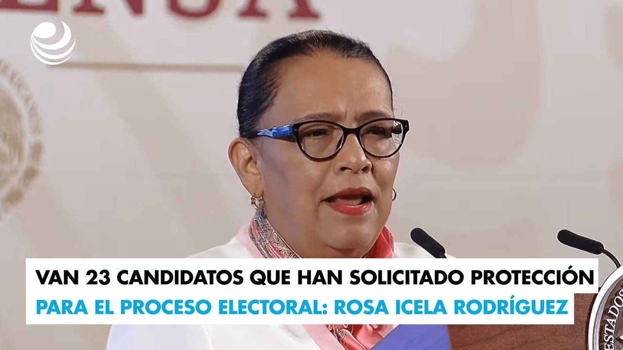Van 23 candidatos que han solicitado protección para el proceso electoral