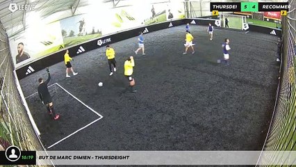 But de Marc  Dimien - THURSDEIGHT