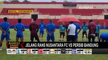 Tak Didampingi Pelatih, Apa Strategi RANS Nusantara FC dalam Pertandingan Lawan Persib Bandung?