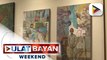 Art exhibit, binuksan sa publiko tampok ang mga obra ng local artists ng bansa