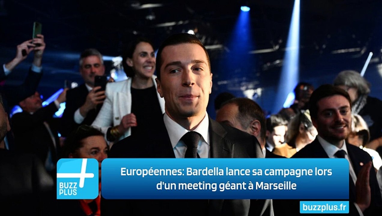 Européennes: Bardella lance sa campagne lors d'un meeting géant à Marseille