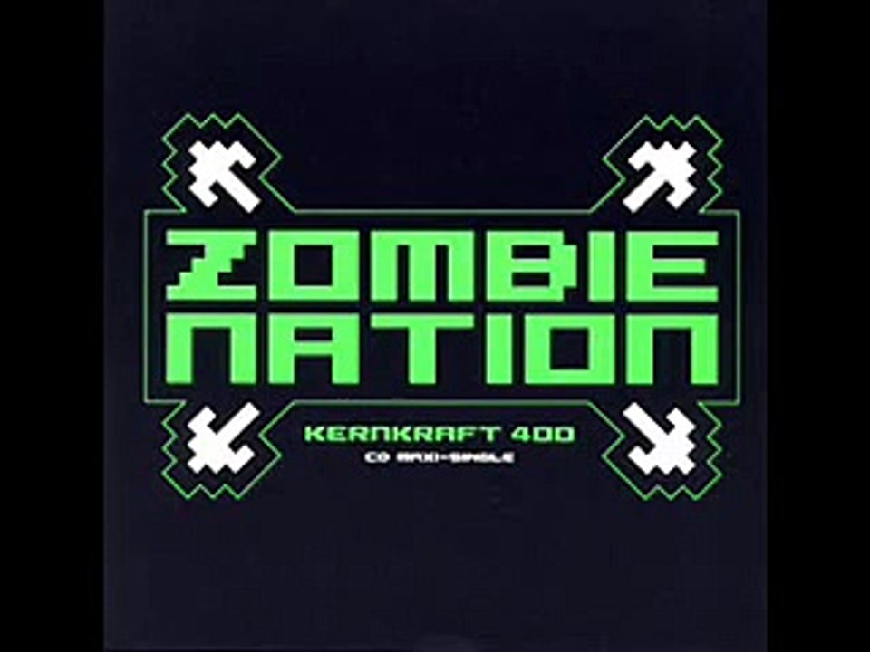 Zombie nation  woah oh oh