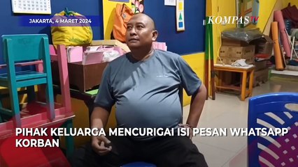 Motif Cinta Segitiga, Keluarga Korban Curigai Isi Whatsapp